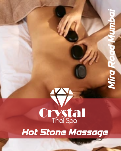 Hot Stone Massage in Mira Road